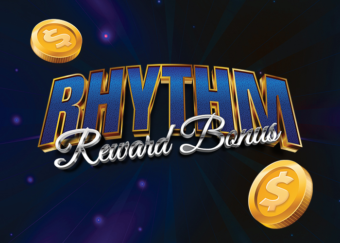 Rhythm Reward Bonus - Rhythm City Casino Resort®